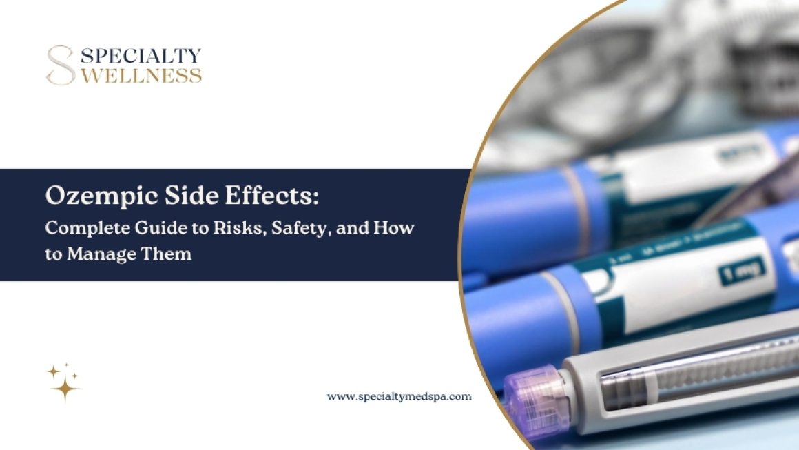 Ozempic Side Effects: Complete Guide to Risks, Safety, and How to Manage Them